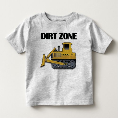 Dirt Zone Bulldozer _ Toddler Long Sleeve T_Shir Toddler T_shirt