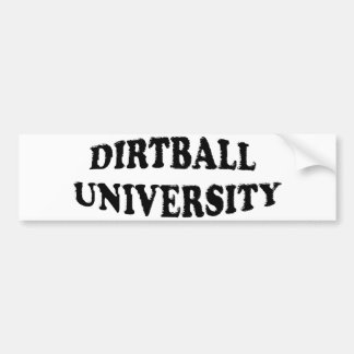 Dirtball University bumper sticker