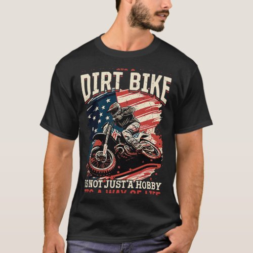 Dirtbike Motocross MX 2My dirt bike is not just a  T_Shirt