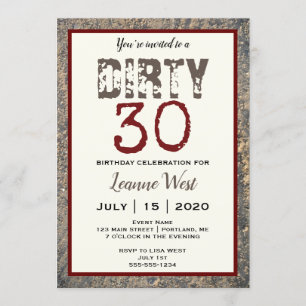 Dirty 30 30th Birthday Invitation