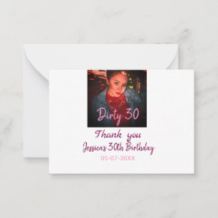 Dirty 30 Birthday add name pink add photo date Note Card