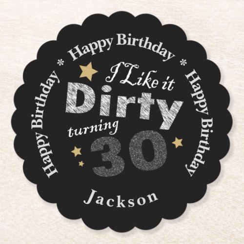 Dirty 30 Birthday Paper Coaster