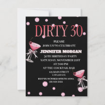 Dirty 30 Coquette Martini birthday Themed