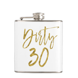 Dirty 30 Gold Foil and White Birthday Flask