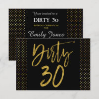 Dirty 30 Gold Foil Birthday Invitation