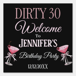 Dirty 30 Pink and Black Coquette  Sign