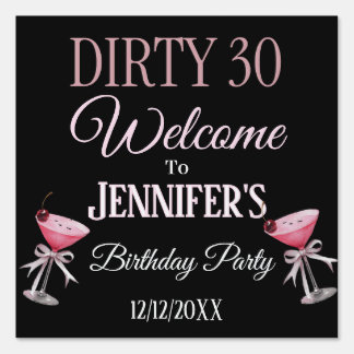 Dirty 30 Pink and Black Coquette Sign