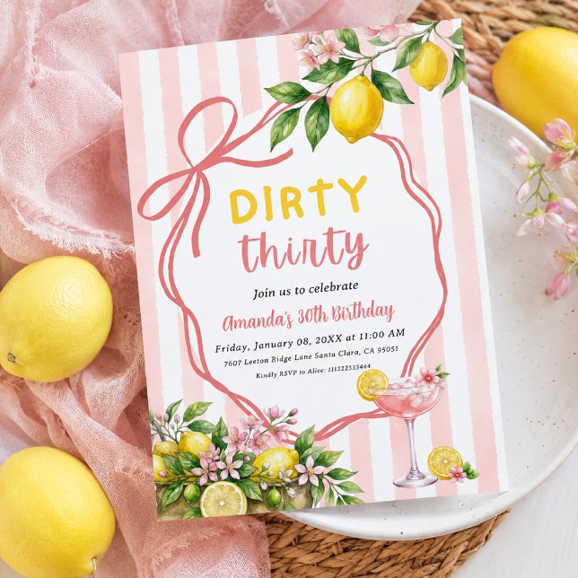 Dirty 30 Pink Lemonade Bow Cocktail Lemon Birthday Invitation (Creator Uploaded)