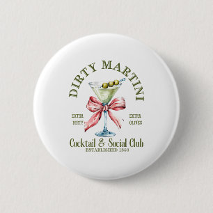 Dirty Bachelorette Martini Tail Club Martini Drink Button