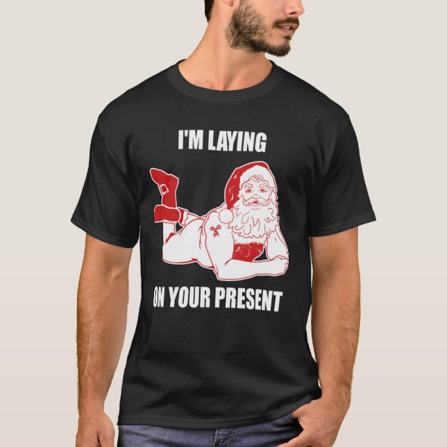 Dirty Bad Naughty Santa Funny Adults Husband Chris T-Shirt (Front)