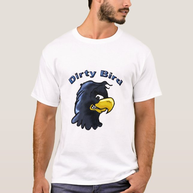 Dirty Bird Tee (Front)