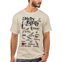 Dirty Birds & Foul Language - Funny Bird Birder