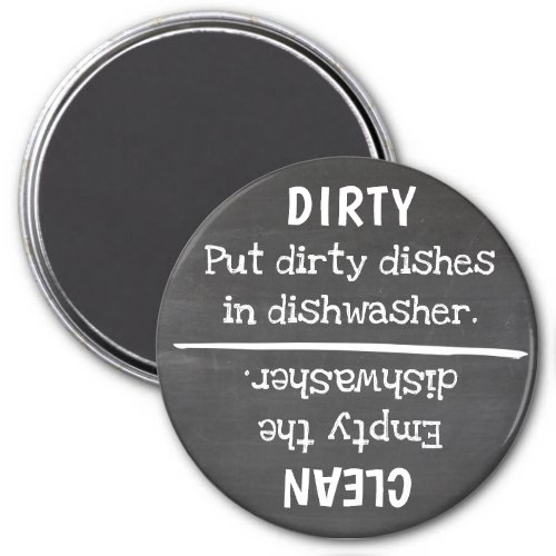 Dirty Clean Dishes Do Something Magnet