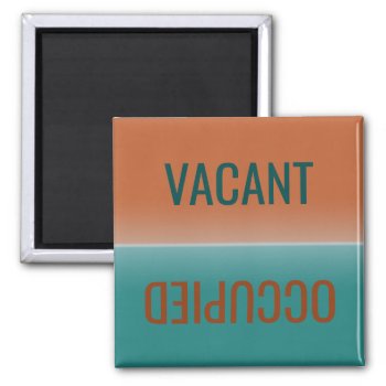 Dirty Clean | Vacant Occupied  Magnet by stopnbuy at Zazzle