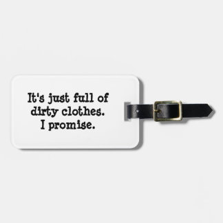 Dirty Clothes - Black Luggage Tag