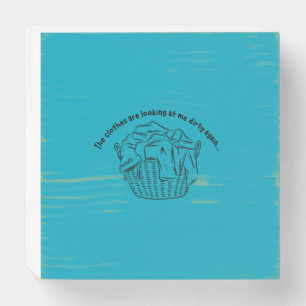 Dirty clothes wooden box sign