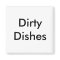 Dirty Dishes
