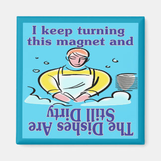 Dirty Dishes Magnet