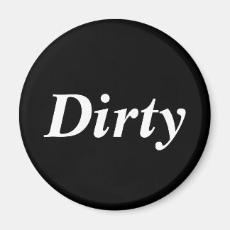 Dirty dishwasher black magnet