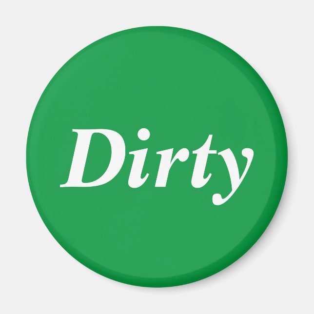 Dirty dishwasher green magnet (Front)