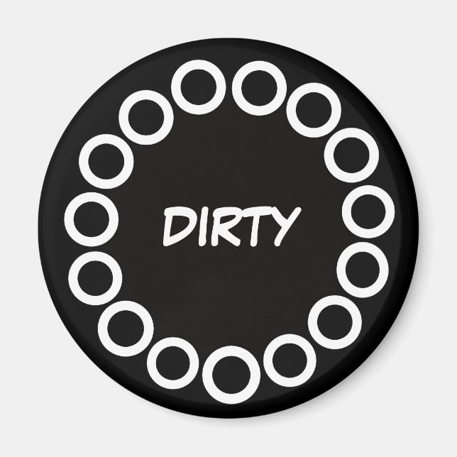 "DIRTY" Diswasher Magnet ("CLEAN" sold separately) (Front)