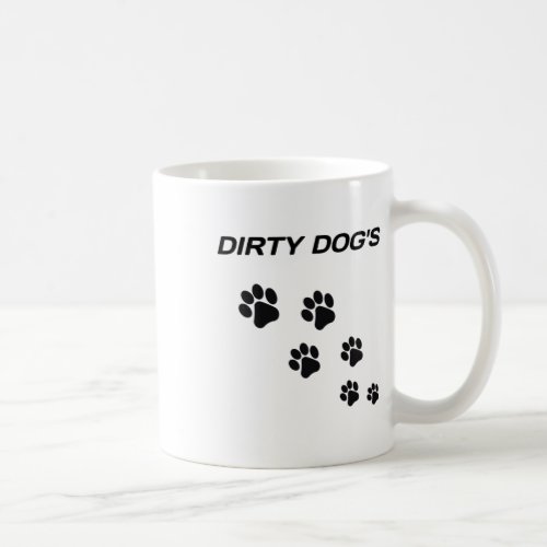 Dirty Dogs For Black Colour Graphic Tri_blend  Coffee Mug