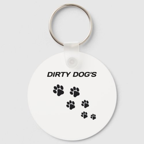 Dirty Dogs For Black Colour Graphic Tri_blend  Keychain