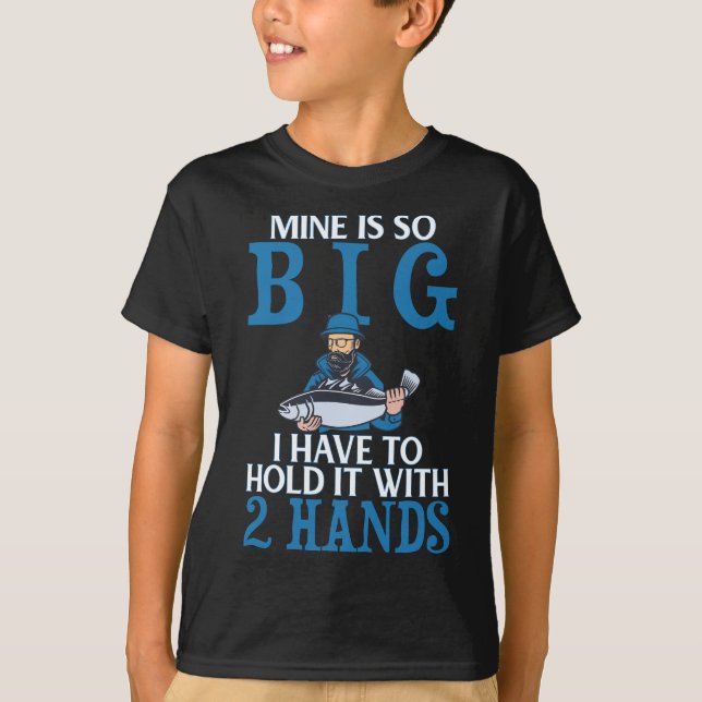 Dirty Fishing Humor Innuendo  T-Shirt (Front)