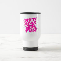 Dirty Girls Have More Fun Mudder Mudding Girl