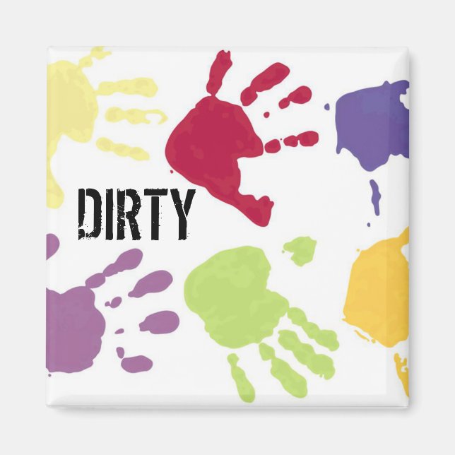 DIRTY hands Dishwasher Magnets (Front)