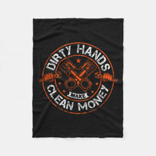Dirty Hands Make Clean-money Funny Mechanic Mechan Fleece Blanket