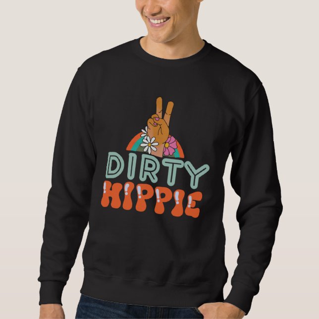 Dirty Hippie BoHo Hippie Sweatshirt (Front)