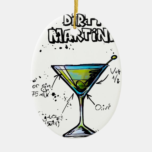 Dirty Martini Cocktail Recipe Ceramic Ornament (Front)