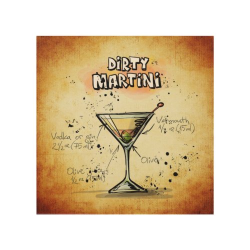 Dirty Martini Cocktail Recipe Wood Wall Art