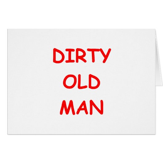 dirty old ,man cards (Front Horizontal)