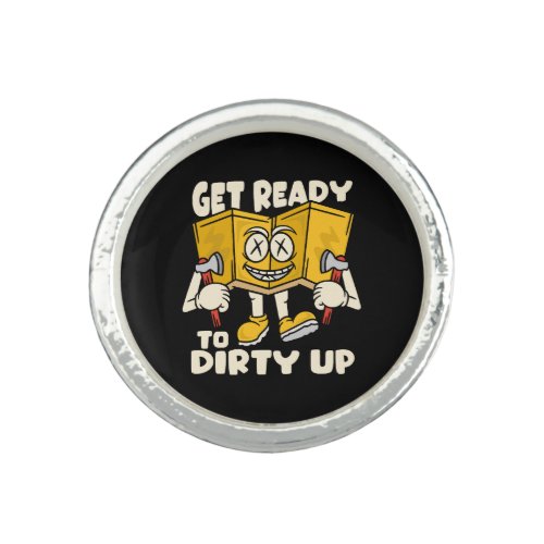 Dirty outdoor _ camping funny ring