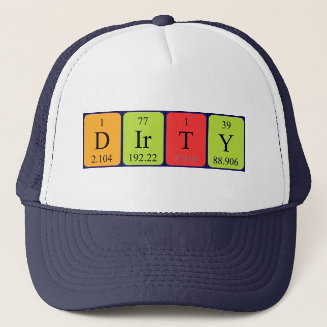 Dirty periodic table name hat (Front)