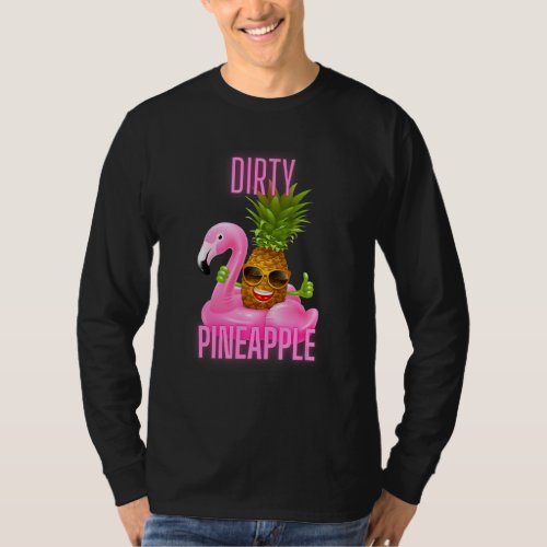 Dirty Pineapple Pink Flamingo T_Shirt
