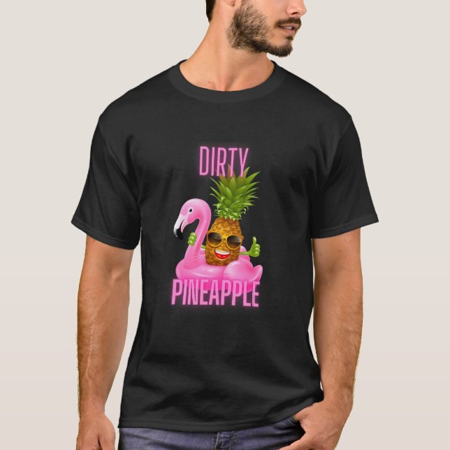Dirty Pineapple Pink Flamingo T-Shirt (Front)