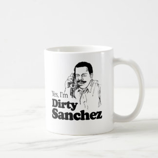 DIRTY SANCHEZ 4 COFFEE MUG