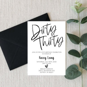 Dirty Thirty 30th Birthday Invitation