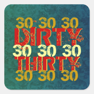 Dirty Thirty 30th Birthday Party Teal Red Orange Square Sticker