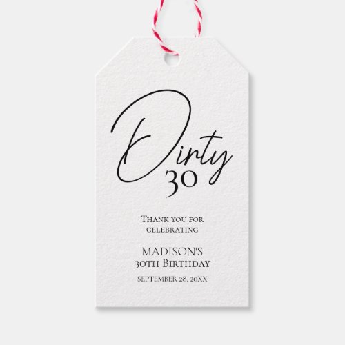 Dirty Thirty 30th Black  White Birthday Gift Tags