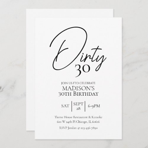 Dirty Thirty 30th Black  White Birthday Invitation