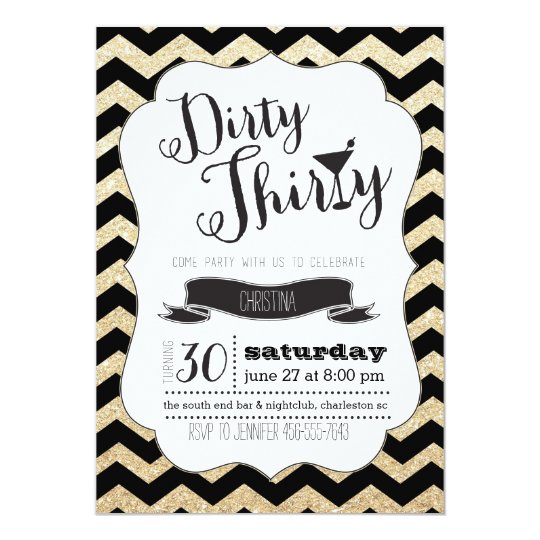 Dirty Thirty Black Gold Chevron Birthday Invite Zazzle Com