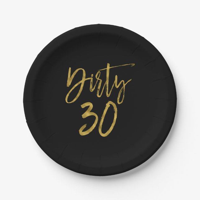 Dirty Thirty | Dirty 30 Gold Foil Birthday Paper Plates (Front)