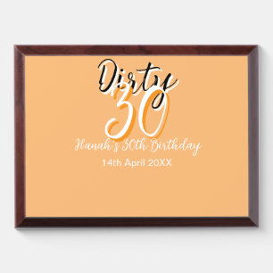 Dirty thirty orange white simple retro birthday ad award plaque