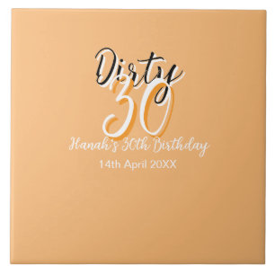 Dirty thirty orange white simple retro birthday ad ceramic tile