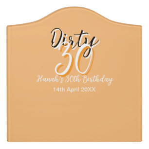 Dirty thirty orange white simple retro birthday ad door sign