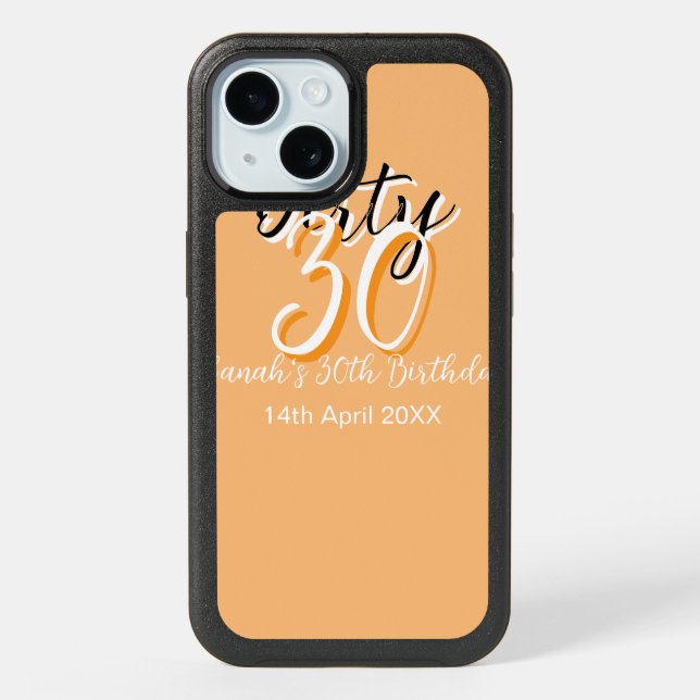 Dirty thirty orange white simple retro birthday ad iPhone 15 case (Back)